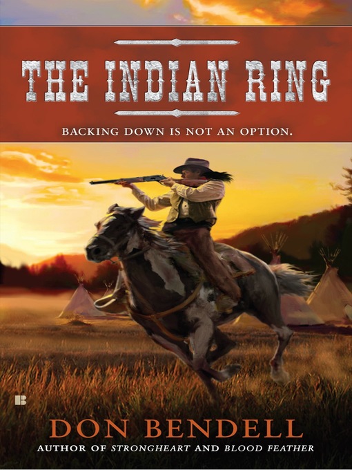Title details for The Indian Ring by Don Bendell - Available